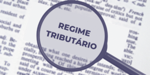 Qual o regime tributário ideal para minha empresa Entenda as opções e como escolher